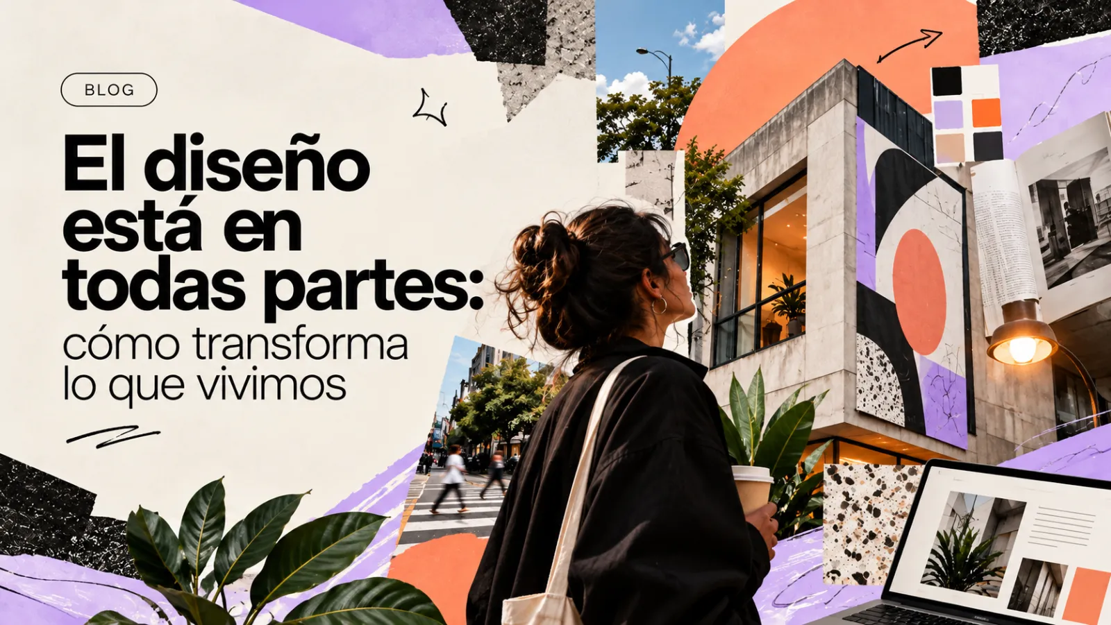Portada del artículo El diseño está en todas partes: una mujer observa un edificio con un mural geométrico en un collage editorial